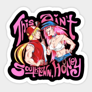 This Ain't Southtown Sticker